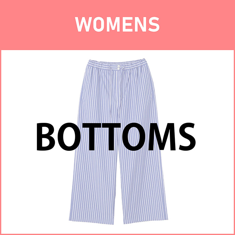 【トピックス】WOMENS BOTTOMS